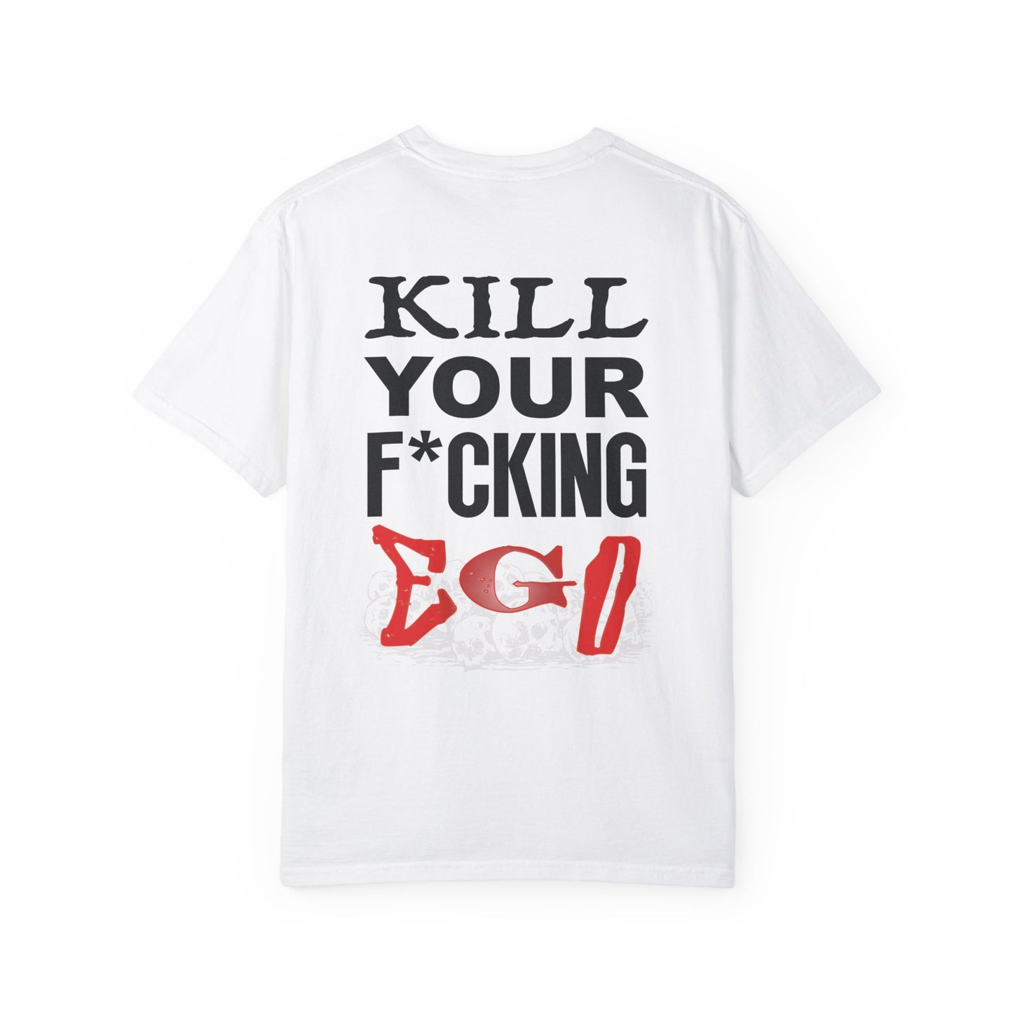 Unisex Kill Your EGO Tee